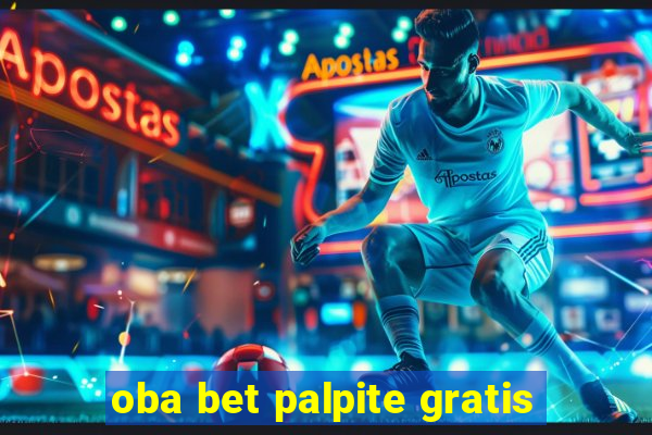 oba bet palpite gratis